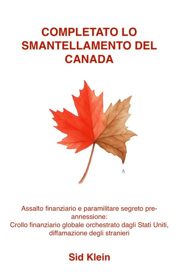 Canada's Dismantlement Completed - Italian